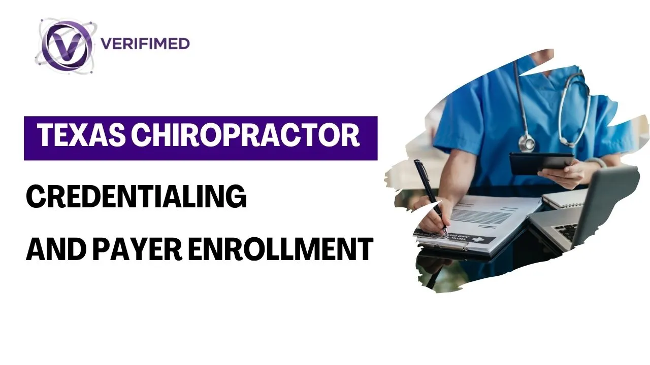 Texas Chiropractor Credentialing Payer Enrollment